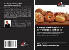 Reologia dell'impasto e correlazione statistica kitap kapağı