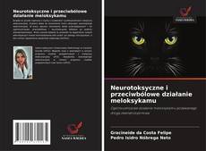 Neurotoksyczne i przeciwbólowe działanie meloksykamu的封面