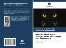 Buchcover von Neurotoxische und analgetische Wirkungen von Meloxicam