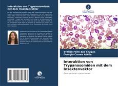 Bookcover of Interaktion von Trypanosomiden mit dem Insektenvektor