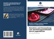 Buchcover von Kenntnis und Anwendung von Verhütungsmethoden durch Jugendliche