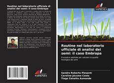Routine nel laboratorio ufficiale di analisi dei semi: il caso Embrapa kitap kapağı