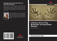 Copertina di Literary Art in Two Branches of Graciliano Ramos: