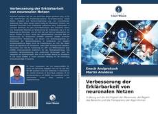 Bookcover of Verbesserung der Erklärbarkeit von neuronalen Netzen