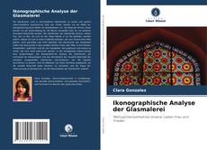 Bookcover of Ikonographische Analyse der Glasmalerei