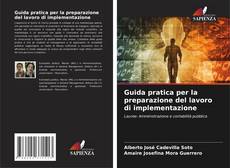 Borítókép a  Guida pratica per la preparazione del lavoro di implementazione - hoz