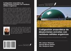 Couverture de Codigestión anaeróbica de deyecciones avícolas con residuos sólidos orgánicos