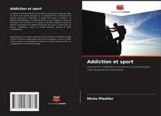 Couverture de Addiction et sport