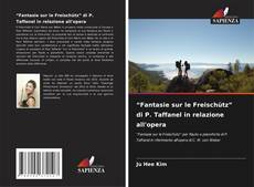 Borítókép a  “Fantasie sur le Freischütz” di P. Taffanel in relazione all'opera - hoz