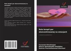 Couverture de Rola terapii par skoncentrowanej na emocjach