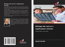 Biologia del cancro e implicazioni cliniche kitap kapağı