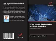 Capa do livro de Nowa metoda prognozowania szeregów czasowych 