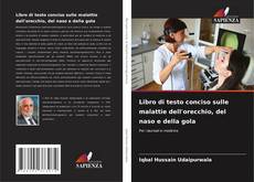 Borítókép a  Libro di testo conciso sulle malattie dell'orecchio, del naso e della gola - hoz