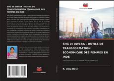 Buchcover von SHG et DWCRA - OUTILS DE TRANSFORMATION ÉCONOMIQUE DES FEMMES EN INDE