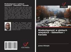 Couverture de Biodostępność w glebach miejskich – Edmonton i Kanada
