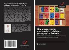 Buchcover von Gry w nauczaniu matematyki: dialog z pedagogiką Freire'a