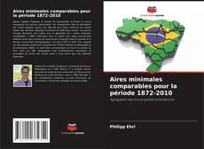 Bookcover of Aires minimales comparables pour la période 1872-2010