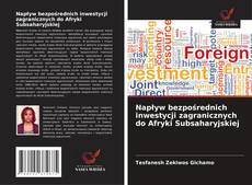 Couverture de Napływ bezpośrednich inwestycji zagranicznych do Afryki Subsaharyjskiej