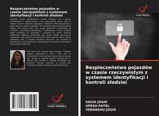 Bezpieczeństwo pojazdów w czasie rzeczywistym z systemem identyfikacji i kontroli złodziei kitap kapağı