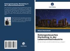 Couverture de Datengesteuertes Marketing in der Lebensmittelindustrie