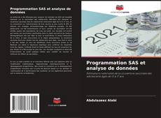 Bookcover of Programmation SAS et analyse de données