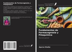 Copertina di Fundamentos de Farmacognosia y Fitoquímica
