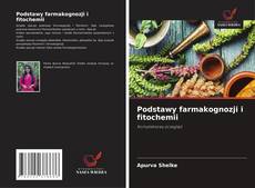 Podstawy farmakognozji i fitochemii的封面