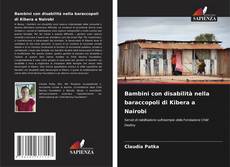 Buchcover von Bambini con disabilità nella baraccopoli di Kibera a Nairobi