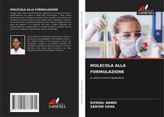 Обложка MOLECOLA ALLA FORMULAZIONE