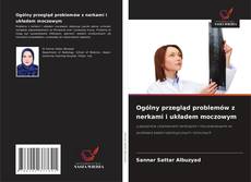 Ogólny przegląd problemów z nerkami i układem moczowym的封面