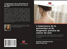 Borítókép a  L'importance de la prévention et du diagnostic précoce du cancer du sein - hoz
