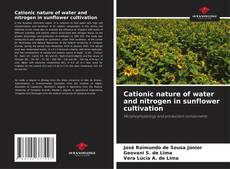 Borítókép a  Cationic nature of water and nitrogen in sunflower cultivation - hoz