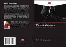 Bookcover of Mères autonomes