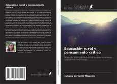 Educación rural y pensamiento crítico kitap kapağı