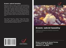 Krzem: sekret bawełny kitap kapağı