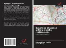 Buchcover von Dynamika ekspansji układu miejsko-regionalnego