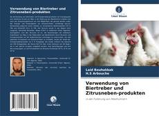 Bookcover of Verwendung von Biertreber und Zitrusneben-produkten
