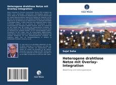 Bookcover of Heterogene drahtlose Netze mit Overlay-Integration