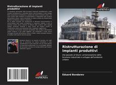 Buchcover von Ristrutturazione di impianti produttivi