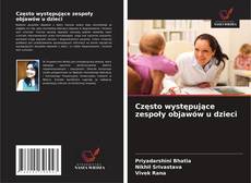 Często występujące zespoły objawów u dzieci kitap kapağı