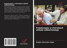 Fizjoterapia w chorobach układu oddechowego kitap kapağı