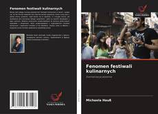 Fenomen festiwali kulinarnych kitap kapağı