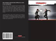Bookcover of Une analyse commerciale efficace au sein d'une entreprise