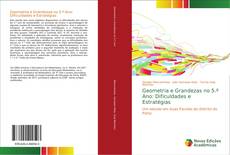 Bookcover of Geometria e Grandezas no 5.º Ano: Dificuldades e Estratégias