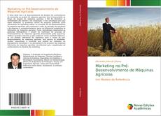 Bookcover of Marketing no Pré-Desenvolvimento de Máquinas Agrícolas