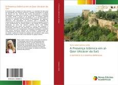 Capa do livro de A Presença Islâmica em al-Qasr (Alcácer do Sal) 