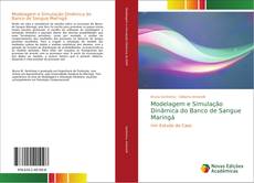 Bookcover of Modelagem e Simulação Dinâmica do Banco de Sangue Maringá