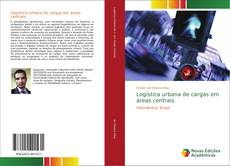 Bookcover of Logística urbana de cargas em áreas centrais