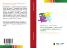 Bookcover of Intervenções curriculares na perspectiva da abordagem temática