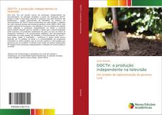Bookcover of DOCTV: a produção independente na televisão